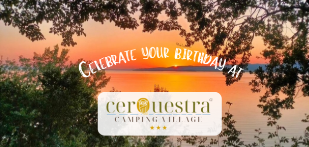 Celebrate your birthday at the lakeside Camping Village.